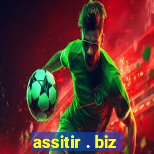 assitir . biz